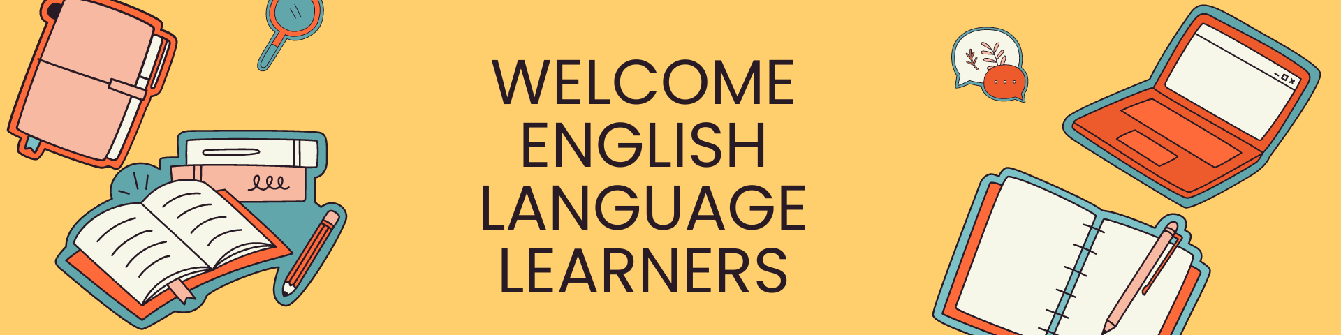 Welcome ELL