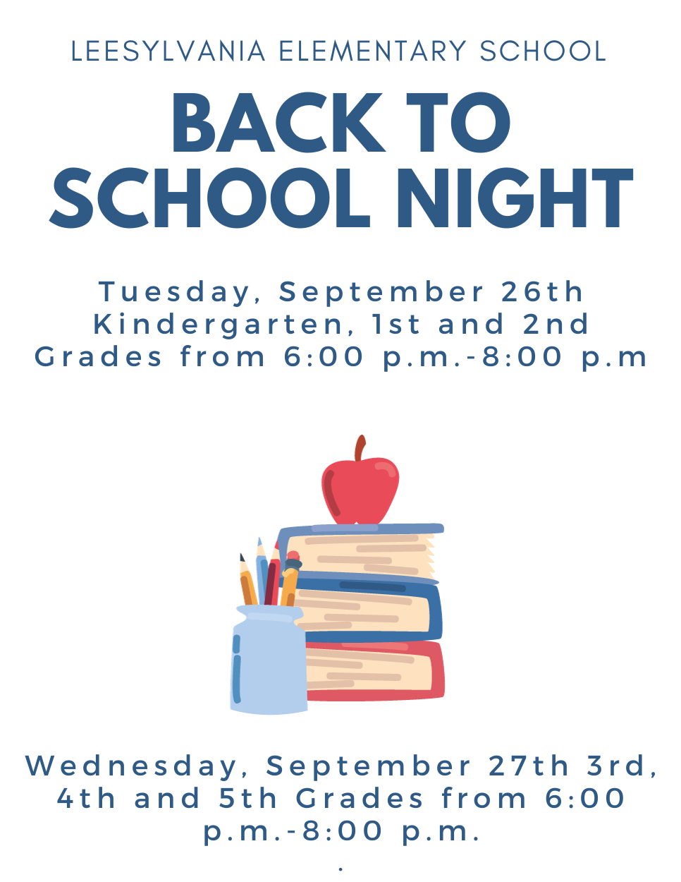 Back to School Nights - Leesylvania Elementary School